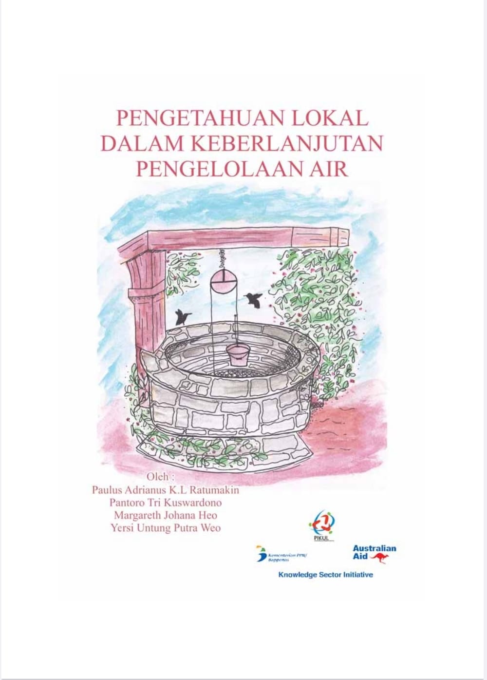 Buku Pengetahuan Lokal dalam Keberlanjutan Pengelolaan Air