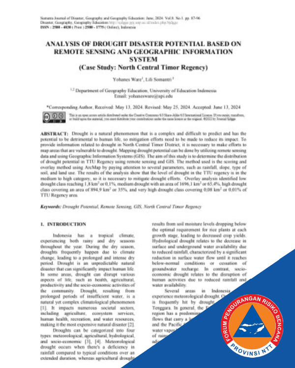 Analysis of Drought Disaster Potential Based on Remote Sensing and Geographic Information System (Case Study: North Central Timor Regency)