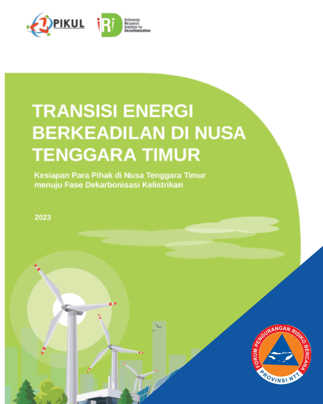 Transisis Energi Berkeadilan Di Nusa Tenggara Timur