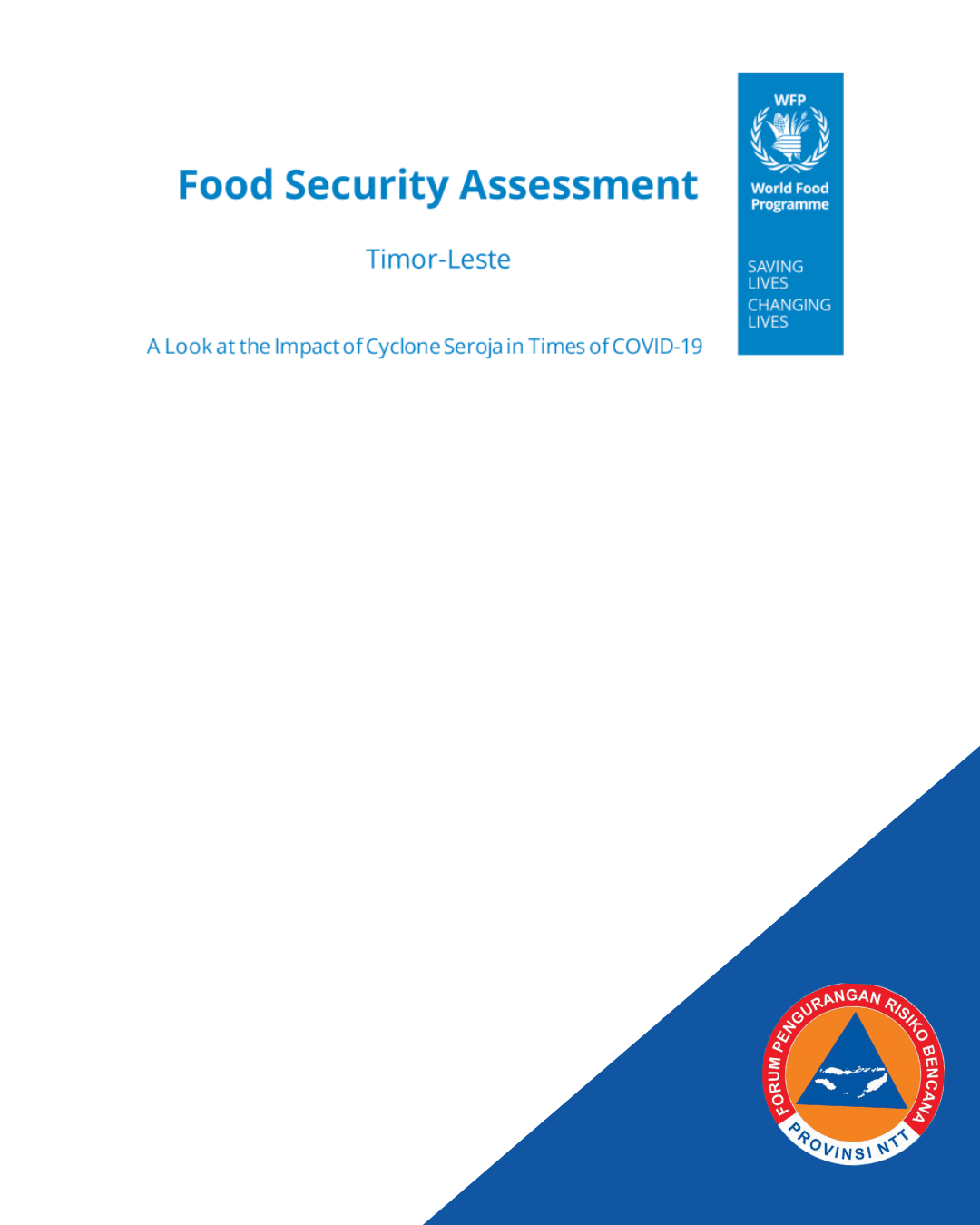 Food Security Assessment – Timor-Leste: A Look at the Impact of Cyclone Seroja in Times of COVID-19