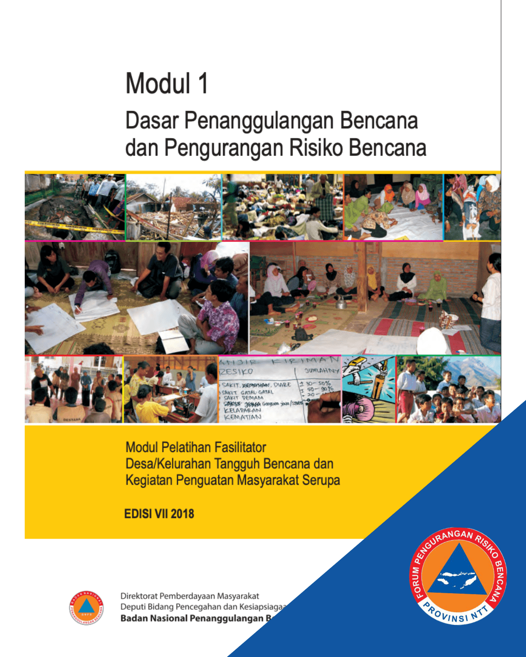 Modul 1: Dasar Penanggulangan Bencana dan Pengurangan Risiko Bencana