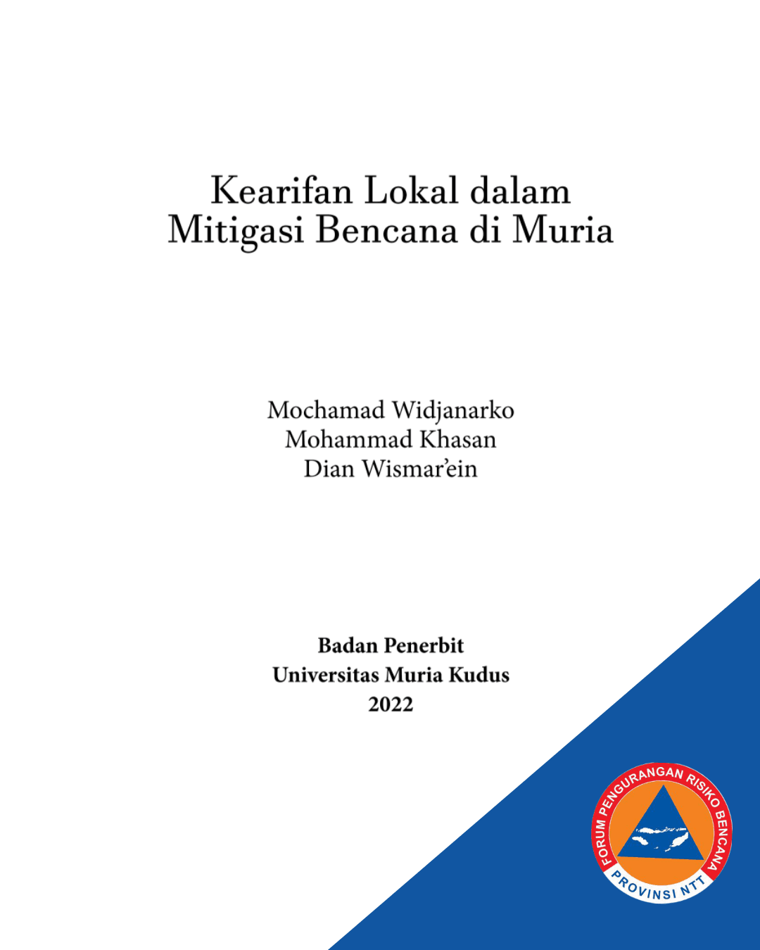 Kearifan Lokal dalam Mitigasi Bencana di Muria