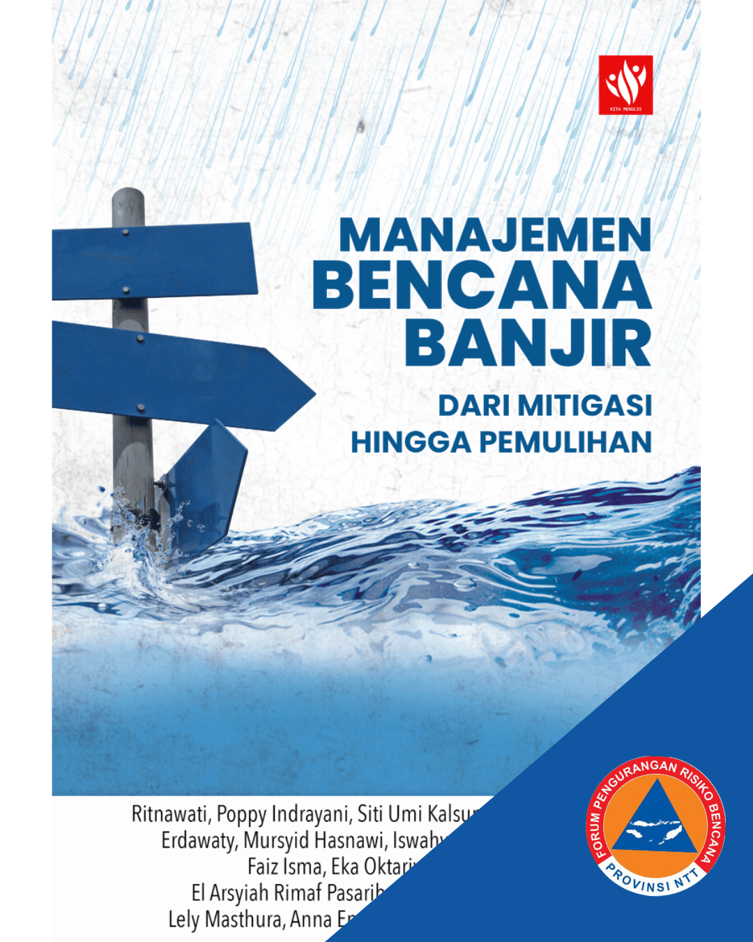 Manajemen Bencana Banjir: Dari Mitigasi Hingga Pemulihan