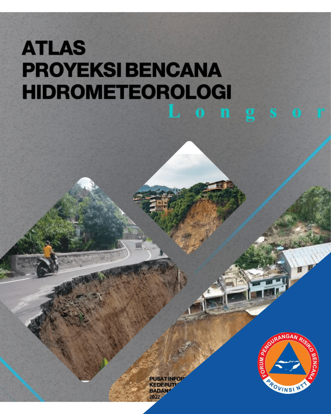 Atlas Proyeksi Bencana Hidrometeorologi: Longsor