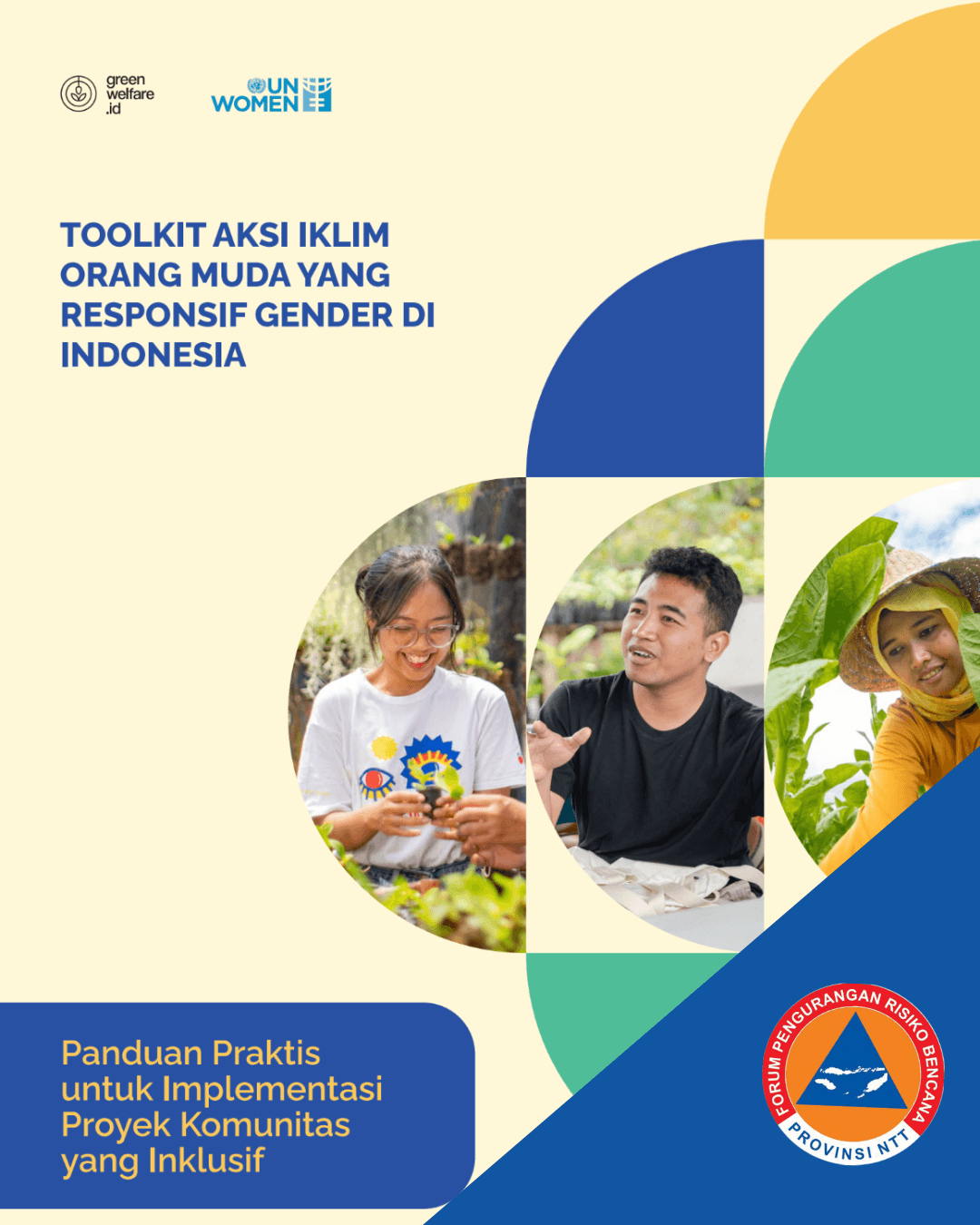 Toolkit “Aksi Iklim Orang Muda yang Responsif Gender di Indonesia: Panduan Praktis Implementasi Proyek Komunitas yang Inklusif