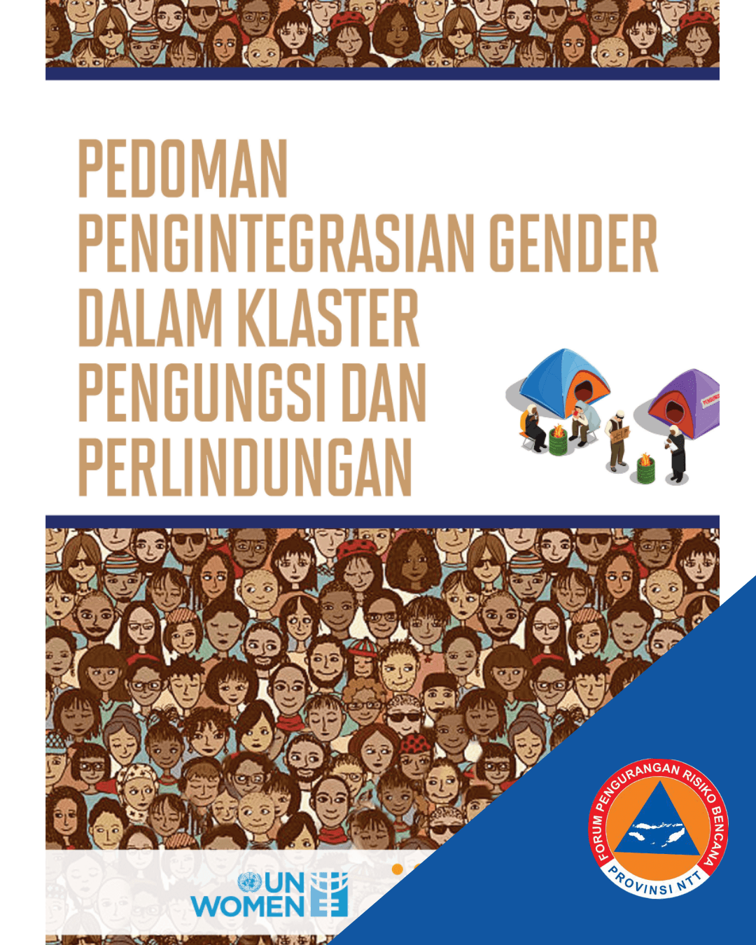 Pedoman Pengintegrasian Gender dalam Klaster Pengungsian dan Perlindungan