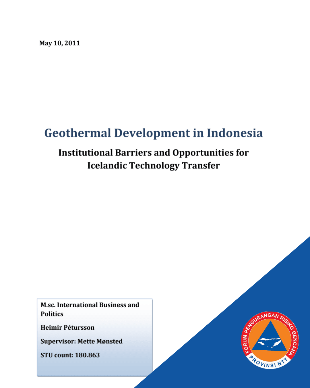 Geothermal Development in Indonesia (Institusional Barriers and Opportunities for Ixelandic Technology Transfer)