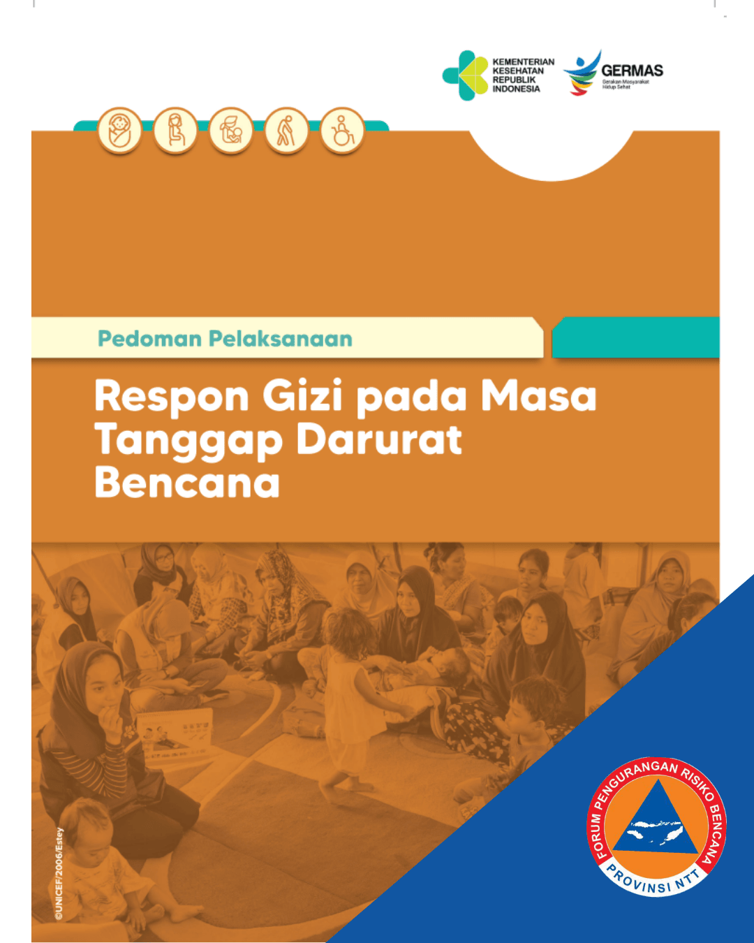 Pedoman Pelaksanaan Respon Gizi pada Masa Tanggap Darurat Bencana