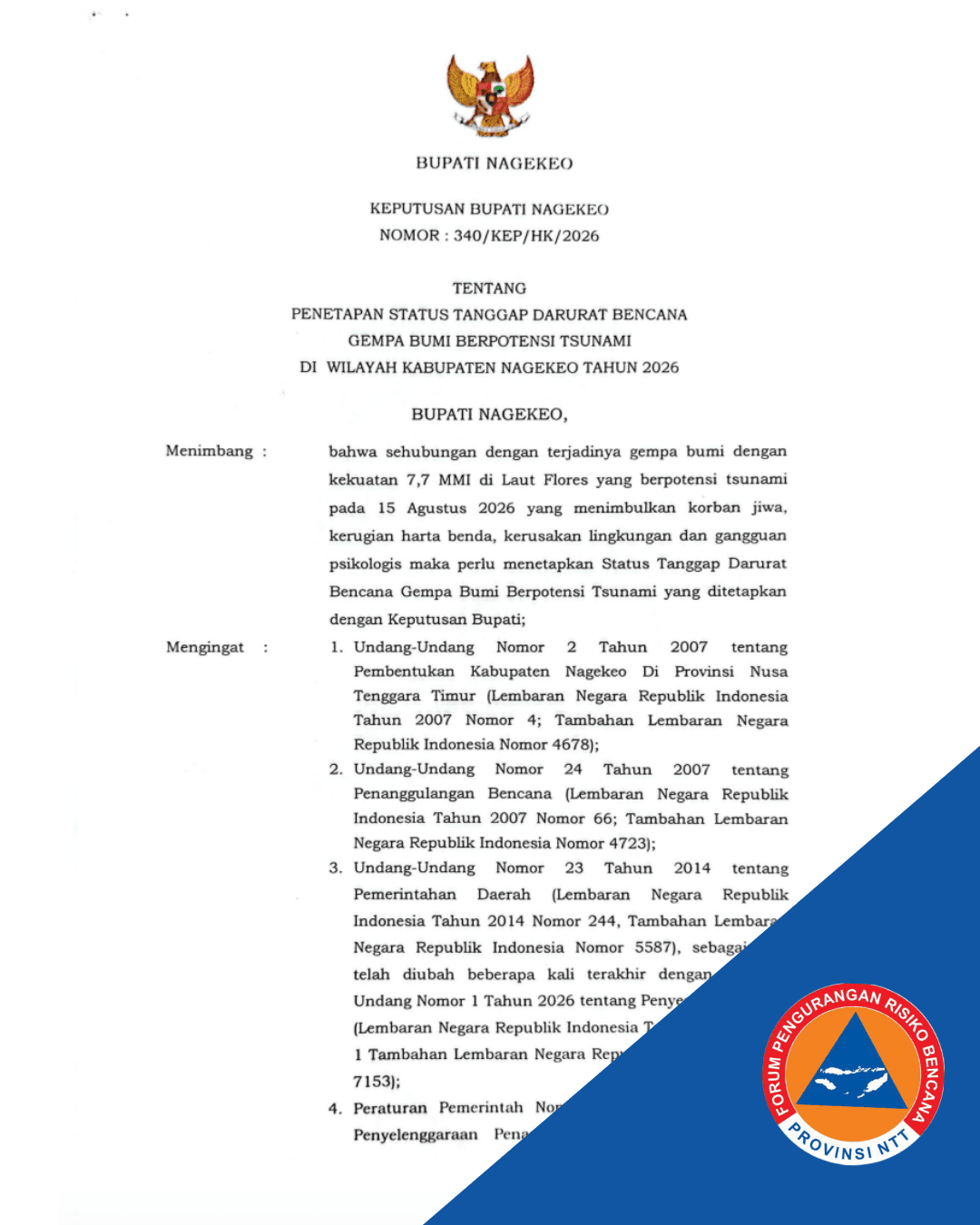 Keputusan Bupati Nagekeo Tentang Penetapan Status Tanggap Darurat Bencana Gempa Bumi Berpotensi Tsunami di Wilayah Kabupaten Nagekeo 2026 (15 Agustus 2026, Bupati Nagekeo)